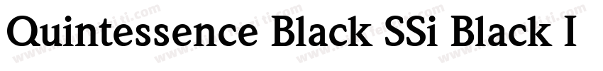 Quintessence Black SSi Black Italic字体转换